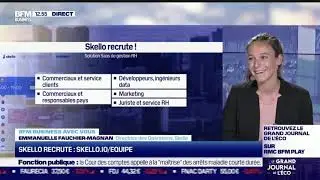 Skello sur BFM Business 🎤 50+ postes &agrave; prendre !