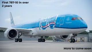 First 787 Delivery in 2 Years | Aviation News