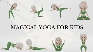 Magical Yoga for Kids | Cat-Cow Pose | Gentle Stretch & Fun Movement