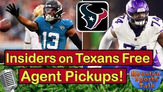 Insiders Break Down Texans '25 Free Agent Additions! How do Christian Kirk & Cam Robinson Help?