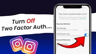 How To Off Two Factor Authentication In Instagram | On Android (2024)🔥 |