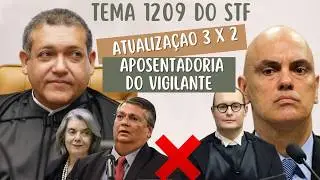ATUALIZA&Ccedil;&Atilde;O: Como esta a situacao do tema 1209 no STF ?  3X2