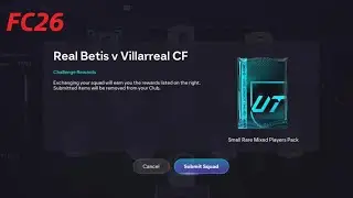 Real Betis v Villarreal CF #EA SPORTS #FC26 #UT #SBC Marquee Matchups