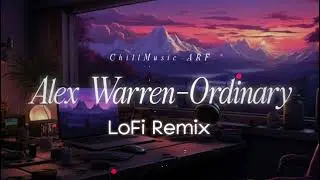 Ordinary &ndash; Alex Warren (Slowed + Reverb) | Emotional Sad Vibes