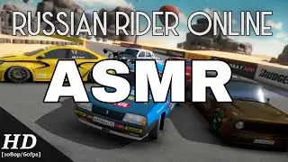 ASMR RUSSIAN RIDER ONLINE | ASMR GAMING