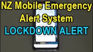 NZ's Mobile Emergency Alert System | COVID-19 Lockdown