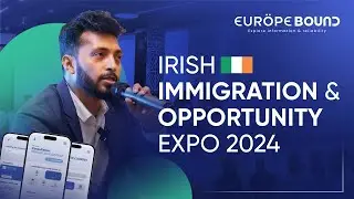 আইরিশ ইমিগ্রেশনের সুযোগ | Irish Immigration & Opportunity Expo - 2024