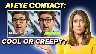 AI Eye Contact: Creepy DeepFake or Cool New Tech?