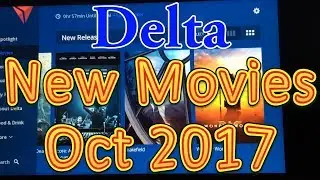 Delta&rsquo;s In flight Movies for October 2017 (New Releases)