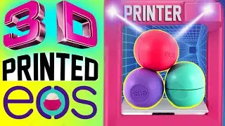 DIY 3D Printed EOS Lip Balm! | How To Print Out A REAL EOS! | Watch Me Use A 3D PRINTER! | 4D EOS!
