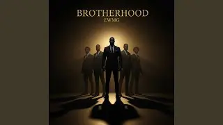 For The Brotherhood