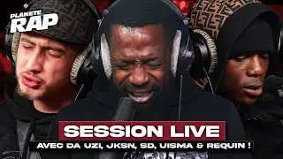 SESSION LIVE avec DA Uzi, JKSN, SD, Uisma & Requin ! #PlanèteRap