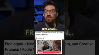 How Fred Again.. Makes Ambient Drones