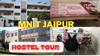 MNIT JAIPUR HOSTEL TOUR (Malaviya National Institute of Technology) #mnitjaipur #hosteltour #mnit