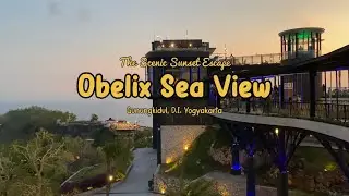 Jogja Trip Eps 5 – Nikmati Golden Hour dengan View Laut Super Cantik | Obelix Sea View