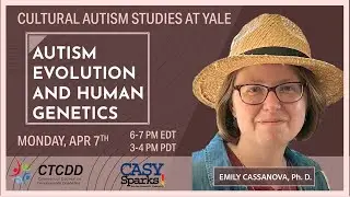 Autism, Evolution, and Human Genetics