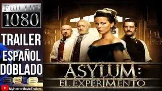 Asylum - El Experimento (2014) (Trailer HD) - Brad Anderson
