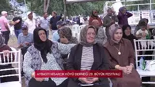 Aybastı Hisarcık Köyü Derneği 20. Büyük Festivali | 12 Temmuz 2025