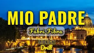 Fabri Fibra - Mio Padre (Testo/Lyrics)