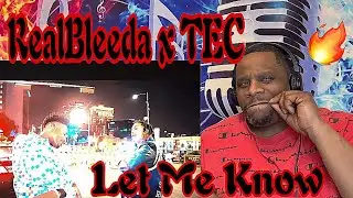 Realbleeda - Let me know (with TEC) Официальная реакция на музыкальный клип 🔥💪🏾