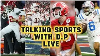 College football playoffs did they get it right? Talking sports with D.p live!