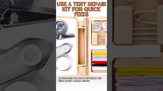 Essential Camping Tent Maintenance Tip: Use a Tent Repair Kit for Quick Fixes