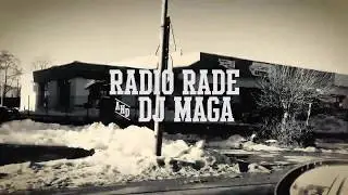 RADIO RADE & Dj MAGA - Let the FLOWers FLOW