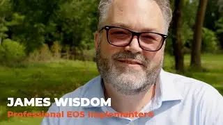 🟠 James Wisdom &bull; Professional EOS Implementer &bull; Achieve Vision, Traction, Healthy
