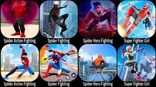Top 4 Games - Spider Action Fighting, Spider Fighting, Spider Hero Fighting, Super Fighter Girl,
