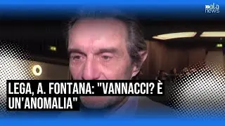 Lega, A. Fontana: 