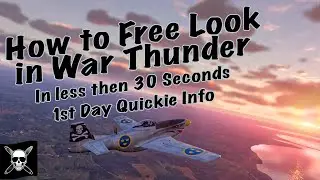 Как свободно осматриваться в War Thunder и привязывать взгляд к мыши менее чем за 30 секунд. Обуч...