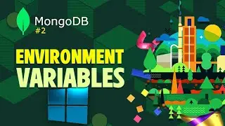 MongoDB #S2 🟢 Environment variables path windows 10