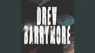 Drew Barrymore (Originally Performed by Bryce Vine) (Instrumental)