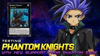 Deck Phantom Knights Testing Raiders' Knight