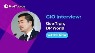 CIO Interview: Que Tran