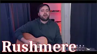 Mumford & Sons - Rushmere (Acoustic Cover)