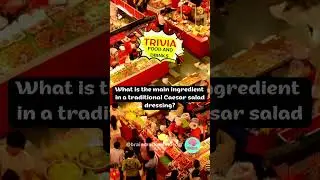 Traditional Caesar Salad Dressing - Trivia Question - Food and Drinks