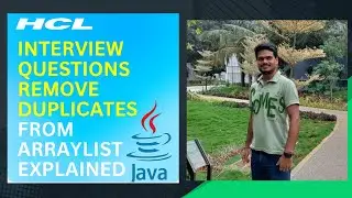 Hcl interview Questions remove duplicates from ArrayList | Core java interview questions