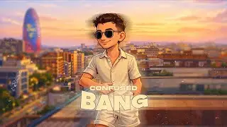 Confused - Bang (I Like The Bang)