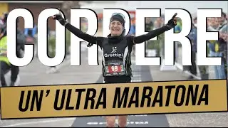 Correre un Ultra Maratona - I consigli di Paolo Bravi