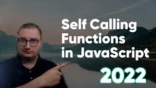 Self Calling Functions in JavaScript