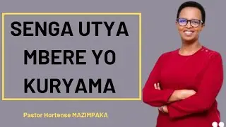SENGA GUTYA MBERE YO KURYAMA HAMWE NA PST HORTENSE MAZIMPAKA 