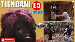 #Série télévisée#TIENBANI-5ème- Episode (film africain)