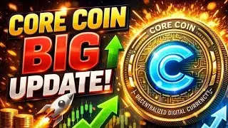 Core Coin New Big Update 😍 |  Core Coin News Today | Core Coin Price Prediction | Core Crypto