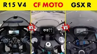 CF Moto 300SR vs R15 V4 vs GSX R 150 - কে সেরা? | Bike Top Speed Test | who is the best