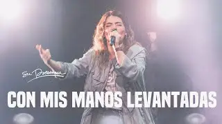 Con Mis Manos Levantadas - Su Presencia (Cover de  Danilo Montero)