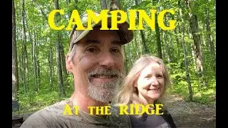 Bridgette and I camp at the Ridge