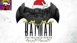 Стрим BATMAN The Telltale Series 5 Часть Финал