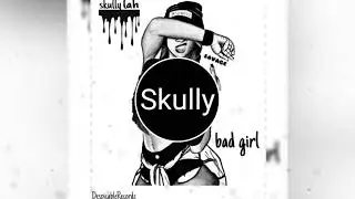 Skully - Bad Gyal - [Y.D.R] Beat prod by[RANSOM BEATZ & RAMOON]