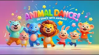 Animal Dance Song for Kids 🐾🎶 | Fun Movement & Learning | Baby English World